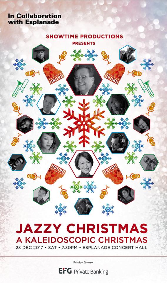 December 23rd 2017, Jazzy Xmas 2017 with Jeremy Monteiro, Joanna Dong, Steven Lippia, Melissa Tham, Miz Dee Logwood, Alberto Marsico, Tony Lakatos, Shawn Letts, Eddie Wen, Marques Young, CC Lee, Christy Smith, John Koh, Shawn Kelley and Aaron James Lee. 