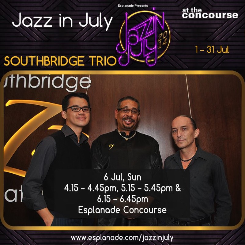 Southbridge Trio
The Esplanade Concourse 060714
With
Christy Smith, Tan Wei Xiang and Eddie Layman 