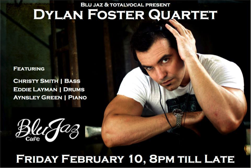 February 10th, 2017. The Dylan Foster Quartet with Dylan Foster Vocals, Aynsley Green on Piano, Christy Smith on Basses and Eddie Layman on Drums. Blu Jaz Cafe, Jazz Bar, Singapore.