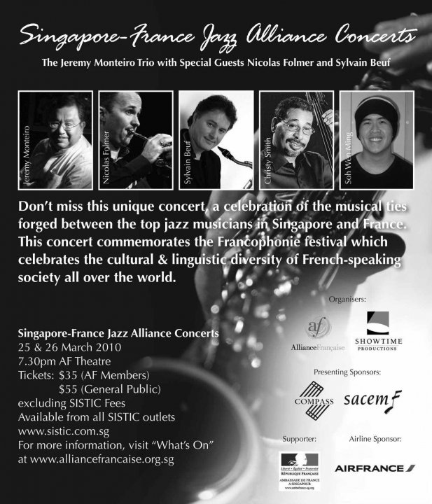 Poster/Ad for the Singapore-France Jazz 
Alliance Francaise Concert 25/25 March 2010