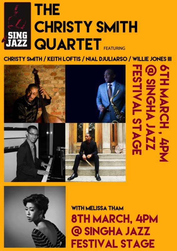The Christy Smith Quartet
featuring
Willie Jones III, Keith Loftis, Nial Djuliarso
Melissa Tham
and Christy Smith